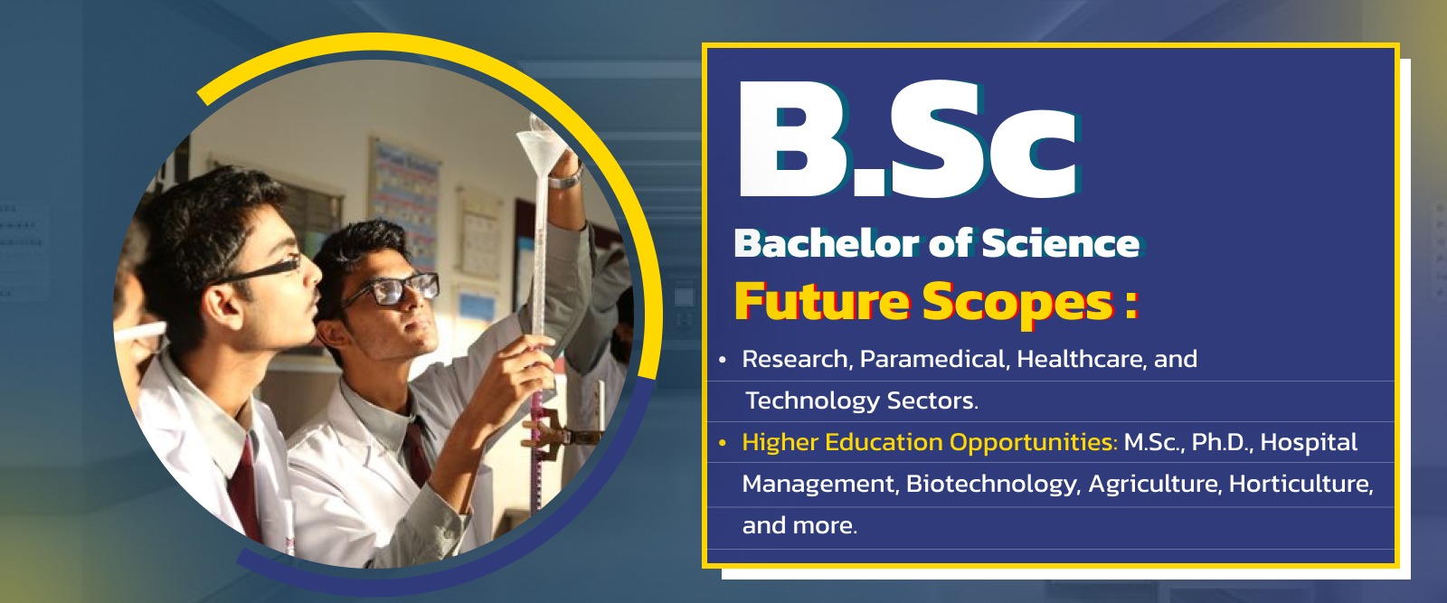 B.sc - Bachelor of Science Future Scope